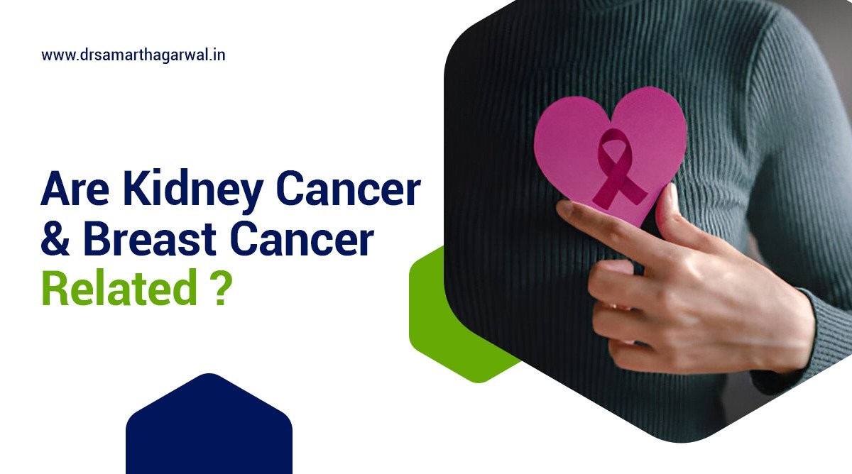 Are Kidney Cancer and Breast Cancer Related?